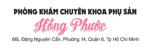 PHÒNG KHÁM SẢN PHỤ KHOA HỒNG PHƯỚC 
